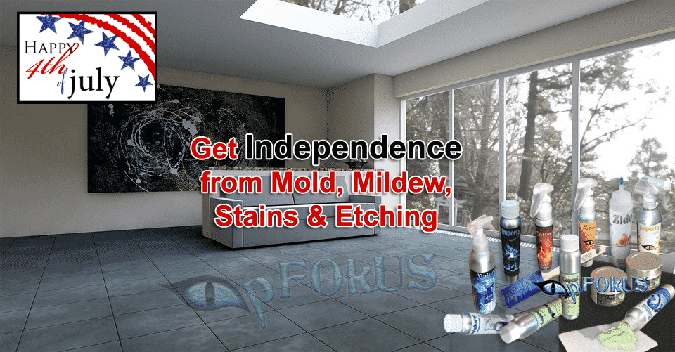 Get Independence from Mold, Mildew, Stains and Etching